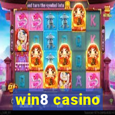 win8 casino